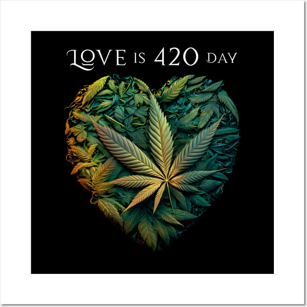 Love is 420 Day: Stay Trippy Hippie on a Dark Background Wall Art by Puff Sumo